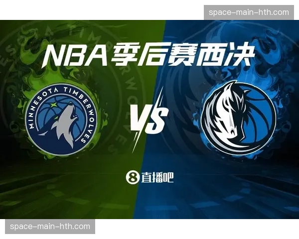 NBA常规赛收官战预告：掘金vs森林狼将决定西部最终排名